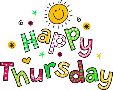 Text that reads HAPPY THURSDAY. clipart