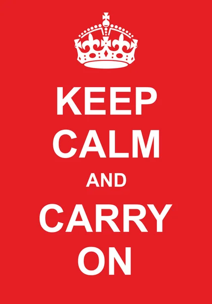 Keep Calm and Carry On — Stock Vector