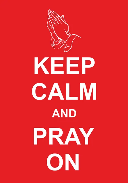 Sakin olun ve üzerinde dua — Stok Vektör