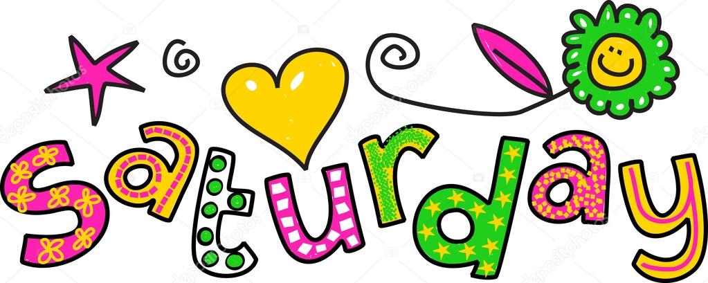 Hand drawn and colored whimsical cartoon special occasion and expression text that reads SATURDAY.