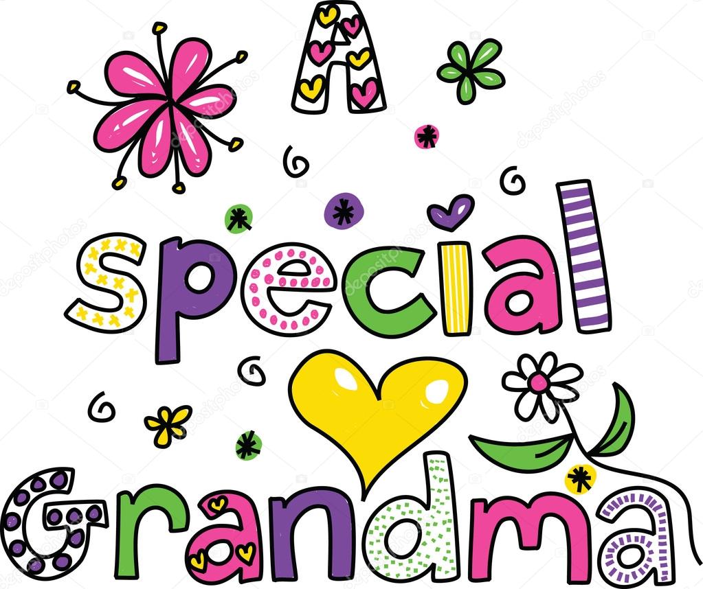 Cartoon text that reads - a special grandma