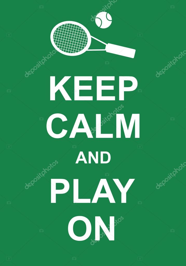 Keep Calm and Play On inscription on a green background