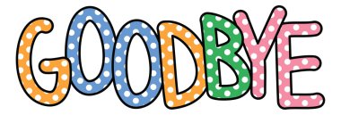 Elveda diyor polka dot metin.