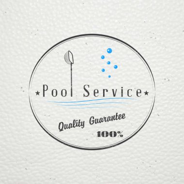 Pool Service. Maintenance and Cleaning. Repair and adjustment of the house. Old retro vintage grunge. Typographic labels, stickers, logos and badges.
