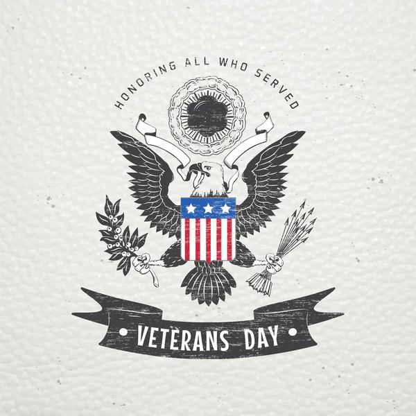 Happy veterans day. Detailed elements. Old retro vintage grunge. Scratched, damaged, dirty effect. Typographic labels, stickers, logos and badges. — Stock vektor