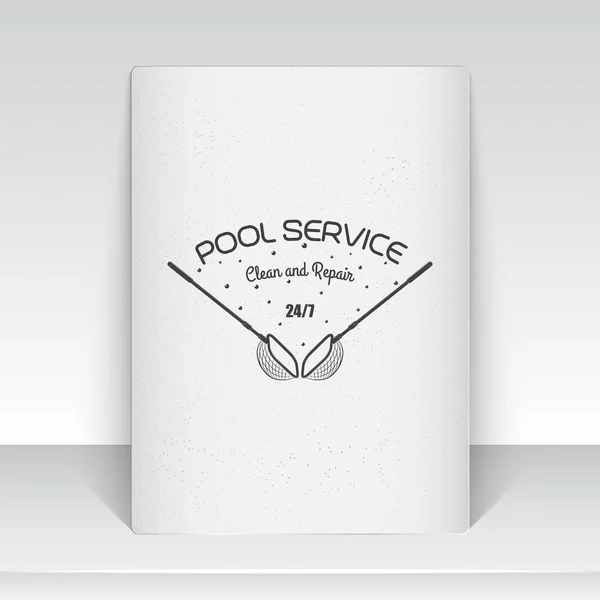 Pool Service. Maintenance and Cleaning. Repair and adjustment of the house. Old school of vintage label. Sheet of white paper. Monochrome typographic labels, stickers, logos and badges. — 스톡 벡터