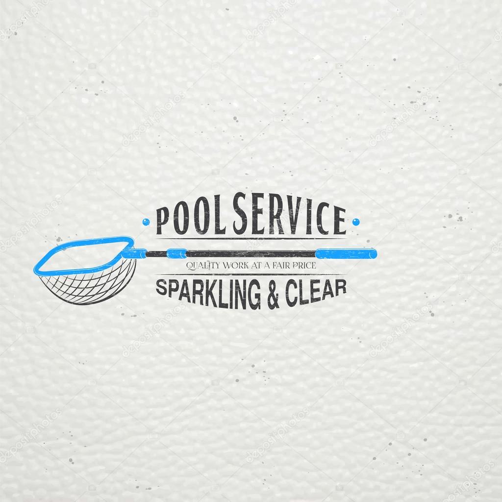 Pool Service. Maintenance and Cleaning. Repair and adjustment of the house. Old retro vintage grunge. Typographic labels, stickers, logos and badges. Flat vector illustration