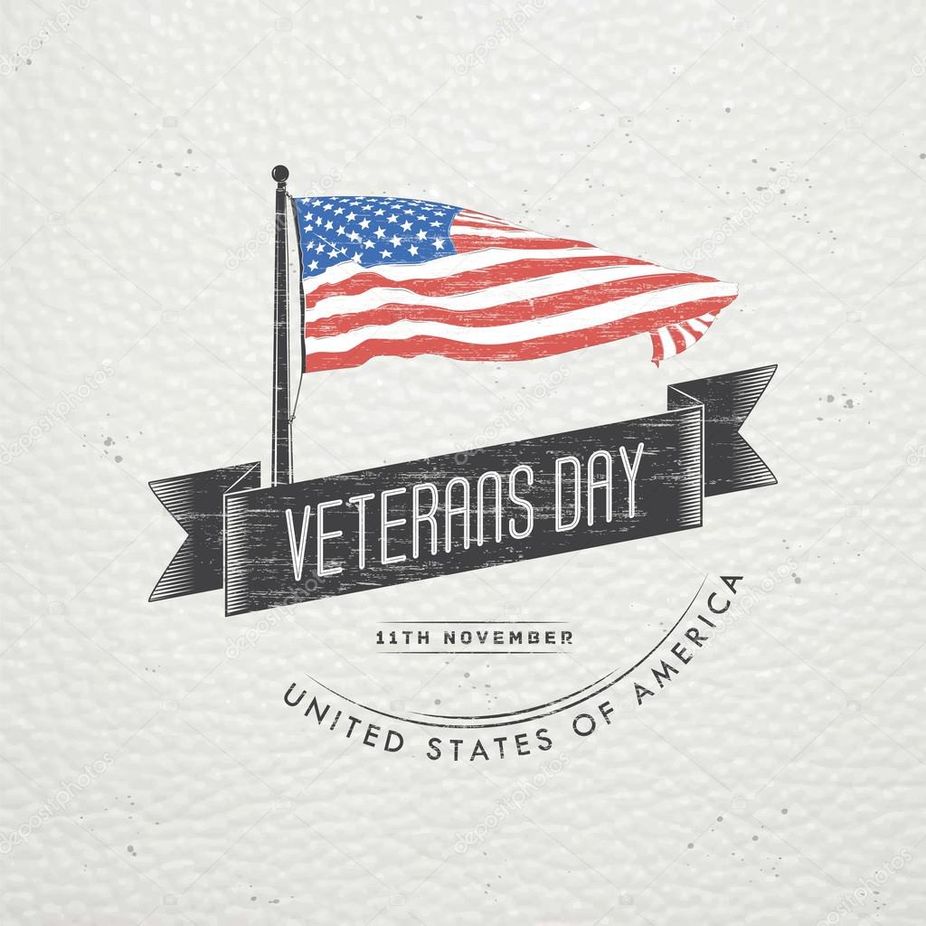 Happy veterans day. Detailed elements. Old retro vintage grunge. Scratched, damaged, dirty effect. Typographic labels, stickers, logos and badges.