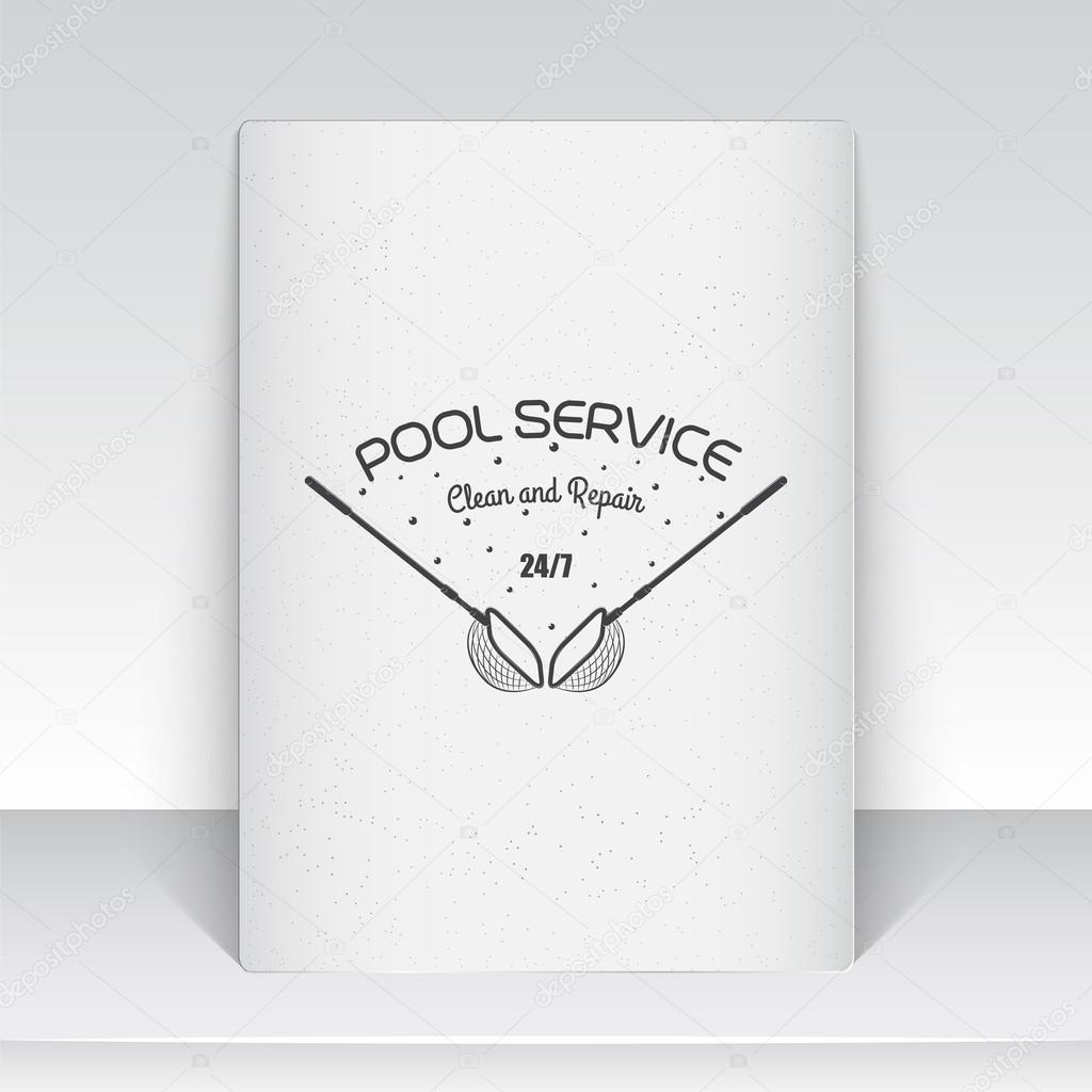 Pool Service. Maintenance and Cleaning. Repair and adjustment of the house. Old school of vintage label. Sheet of white paper. Monochrome typographic labels, stickers, logos and badges. Flat vector illustration