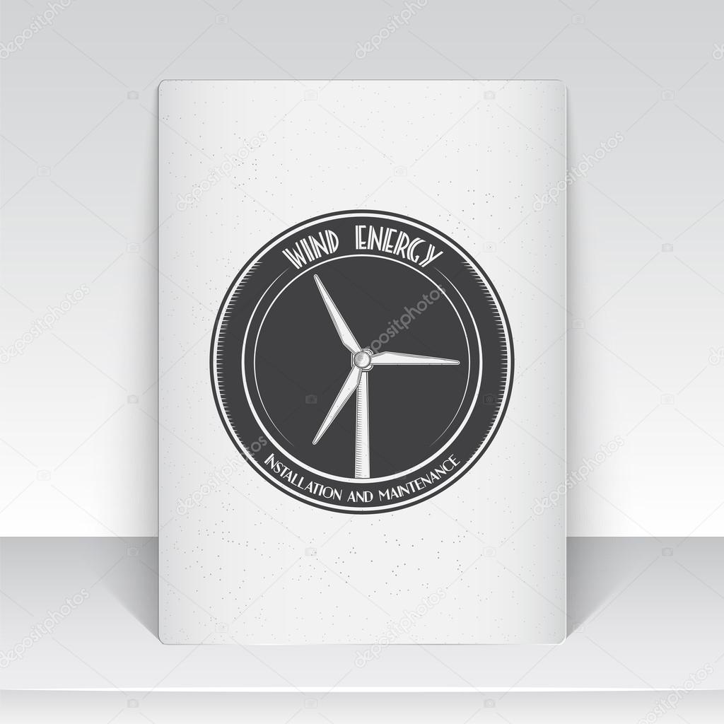 Windmills for energy. Sustainable ecological electrical power generator powered by wind natural energy source. Old school of vintage label. Sheet of white paper. Monochrome typographic labels, stickers, logos and badges. Flat vector illustration