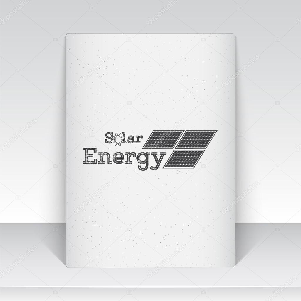 Solar panels for energy. Sustainable ecological solar energy generator powered by natural energy source. Old school of vintage label. Sheet of white paper. Monochrome typographic labels, stickers, logos and badges. Flat vector illustration