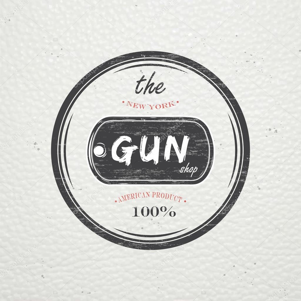 American gun shop. Firearms store. Hunting gun. Detailed elements. Old retro vintage grunge. Scratched, damaged, dirty effect. Typographic labels, stickers, logos and badges.