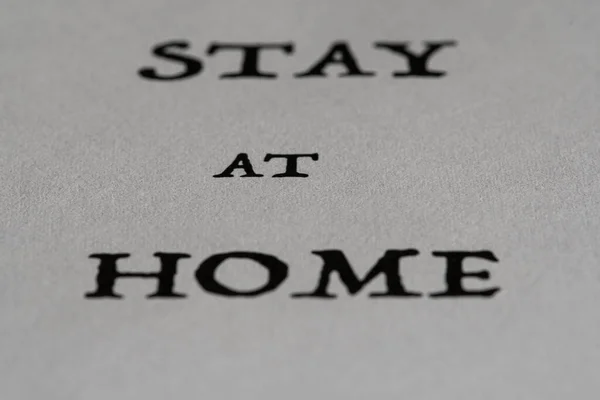 Typická Varovná Věta Pro Covid Všichni Bychom Měli Zůstat Doma — Stock fotografie