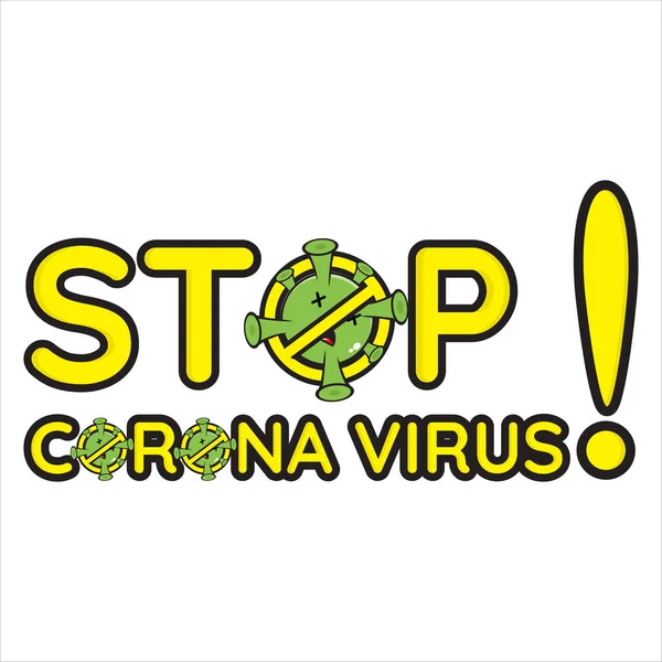 Stop Corona Virus Stop Corona Virus Writing Yellow Sign Attention — Stock Vector