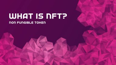 Nft nedir? Çokgen arkaplan üzerine soru metni içeren finanse edilemez şifreli resim konsepti. Web afişi için, infografik illüstrasyon kavramı modern tasarım.
