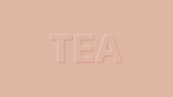 Word Tea en color pastel. Animación de bucle de neumorfismo de moda. — Vídeos de Stock