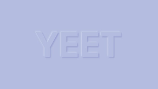 Palabra Yeet en color pastel. Animación de bucle de neumorfismo de moda. — Vídeos de Stock