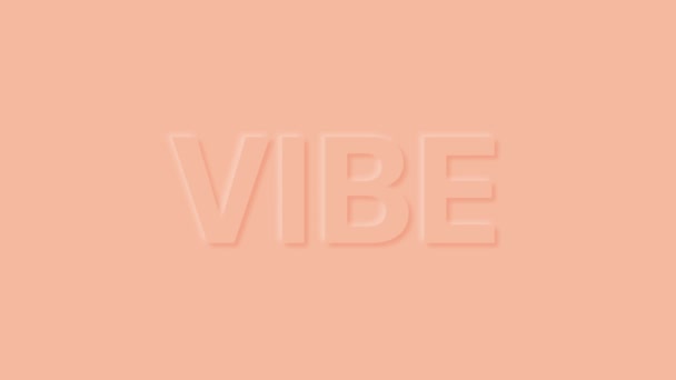 单词Vibe用浆糊色。时尚性气动环路动画. — 图库视频影像