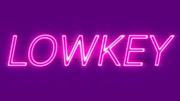 Lowkey neon sign appear on violet background. — Stock Video