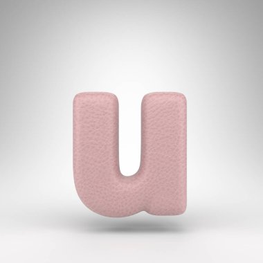 Beyaz arka planda U harfi. Cilt dokusuna sahip pembe deri 3D yazı tipi.