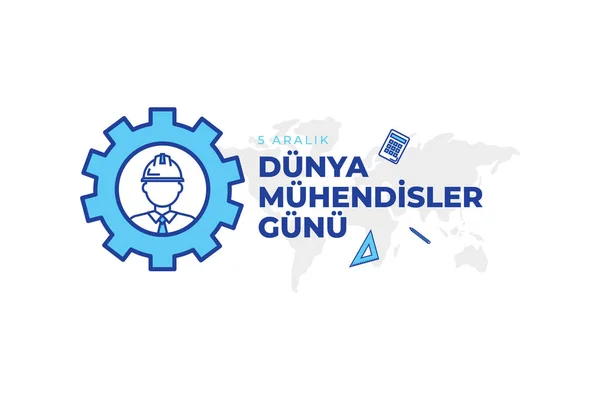 Aralik Dunya Muhendisler Gunu Traducción Diciembre Día Mundial Los Ingenieros — Vector de stock