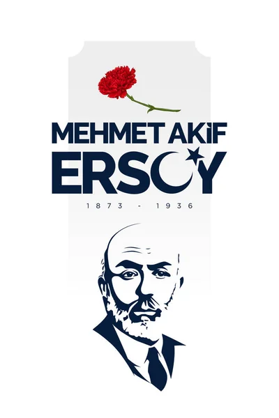 Mehmet Akif Ersoy 1873 1936 Türk Şair Yazar Akademisyen Milletvekili — Stok Vektör