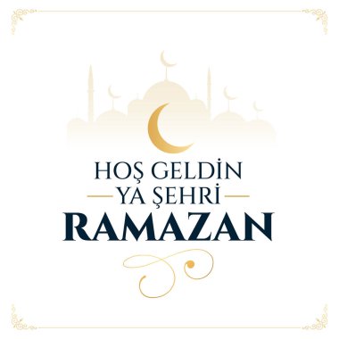 Hos geldin ya sehri Ramazan logo calismalari. Çeviri: Ramazan logo çalışmalarına hoş geldiniz.