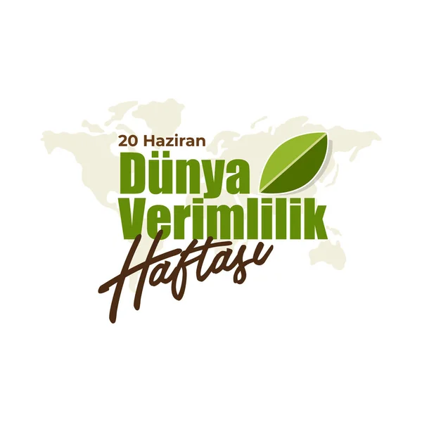 Dunya Verimlilik Haftasi Traducción Semana Mundial Productividad Diseño Vectores — Vector de stock