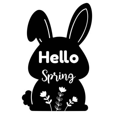 Hello Spring mesajı ve çiçek aksanlı siyah tavşan silueti. Basit ve modern tasarım, bahar temalı tebrik kartları, dekorasyonlar veya mevsimsel grafikler için mükemmel. Vektör sanatı.
