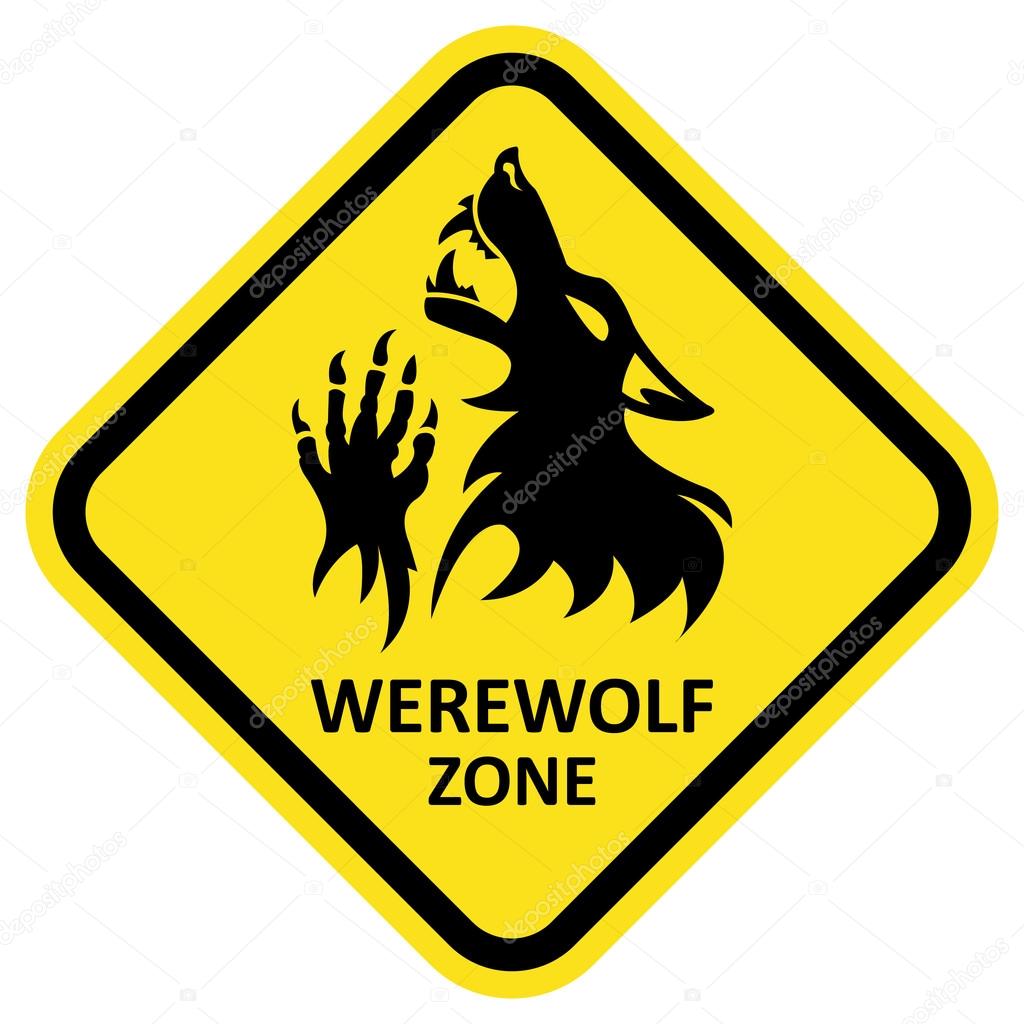 Vector warning sign. Werewolf zone.