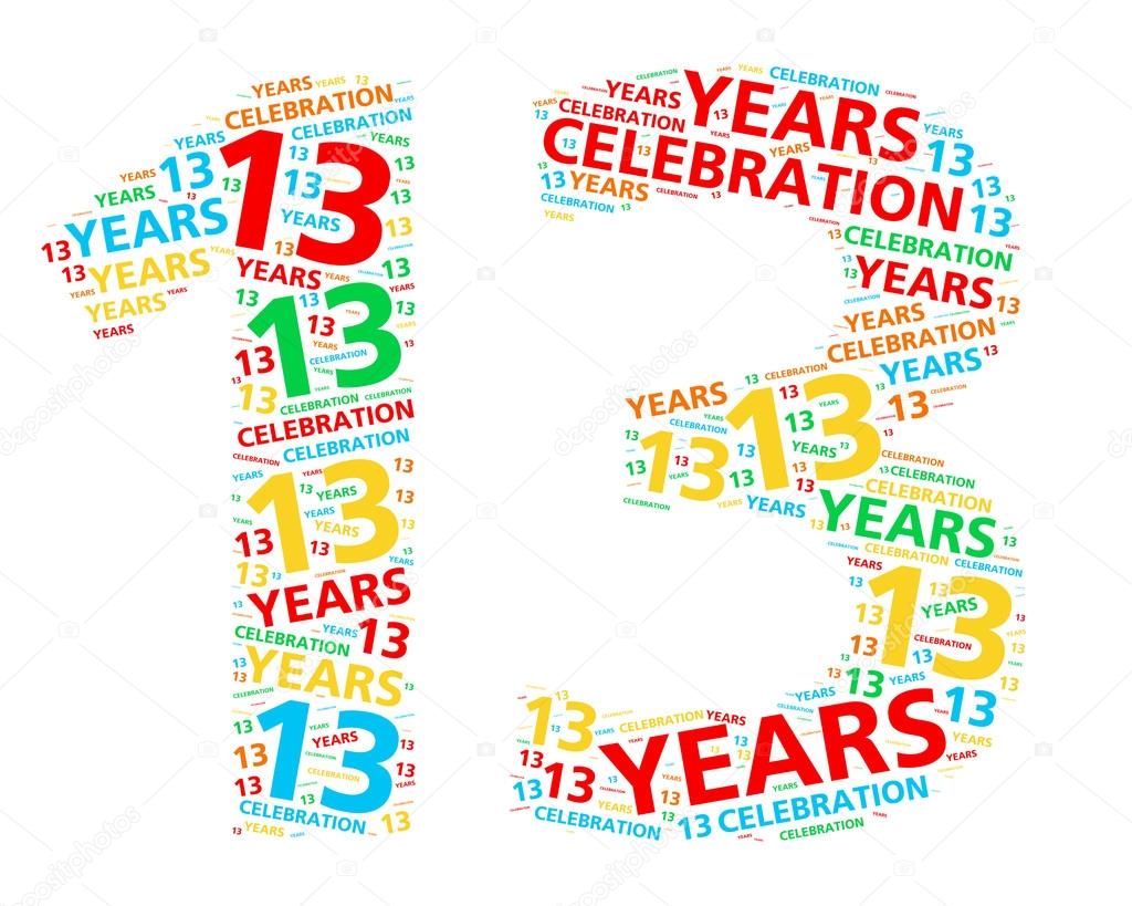 Colorful word cloud for celebrating a 13 year birthday or anniversary