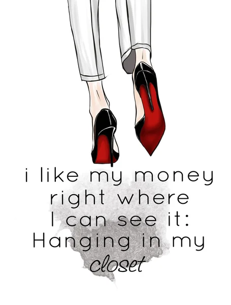 Fashion Illustration - Funny Quotation on White background and stiletto shoes — Stock Photo, Image