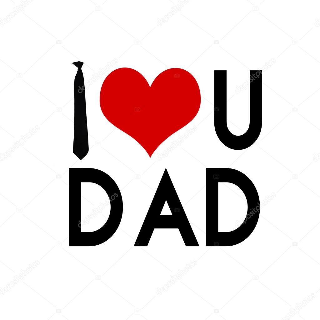 I Love You Dad Father S Day Card Stock Photo Image By C Inquieta