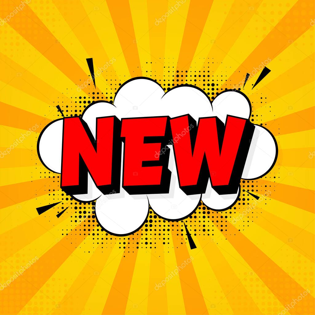 New in vintage style. Cartoon style vector. Pop art. Vector text. Wow effect