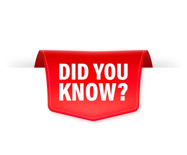 Beyaz arka planda 3 boyutlu kırmızı kurdele olduğunu biliyor muydun? Vektör illüstrasyonu.