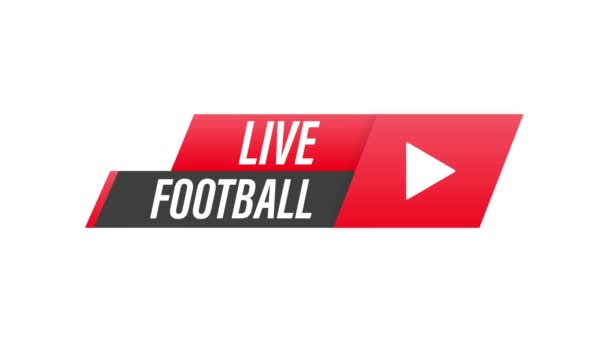 Live Football streaming Icon, Badge, Button for broadcasting or online football stream. Motion graphics. — Stock Video