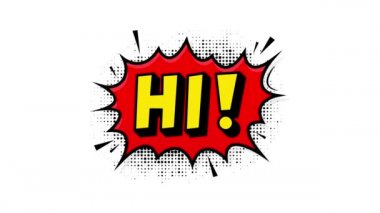 Hi in vintage style. Cartoon style . Pop art. Motion graphics. Wow effect.