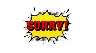 Sorry in vintage style. Cartoon style . Pop art. Motion graphics. Wow effect.
