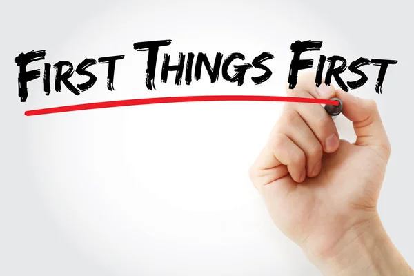 Ruční psaní First Things First — Stock fotografie