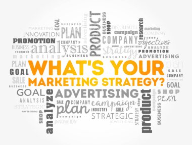 Pazarlama stratejiniz nedir? Bulut kolajı, iş konsepti...