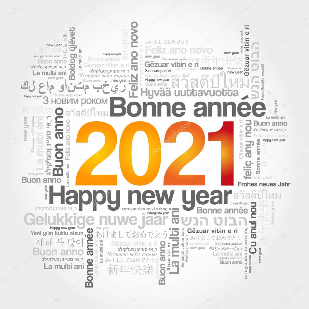 2021 Happy New Year in different languages, celebration word cloud greeting card