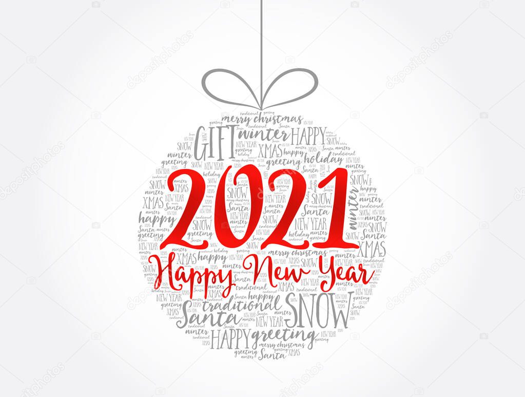 Happy New Year 2021, Christmas ball word cloud, holidays lettering collage