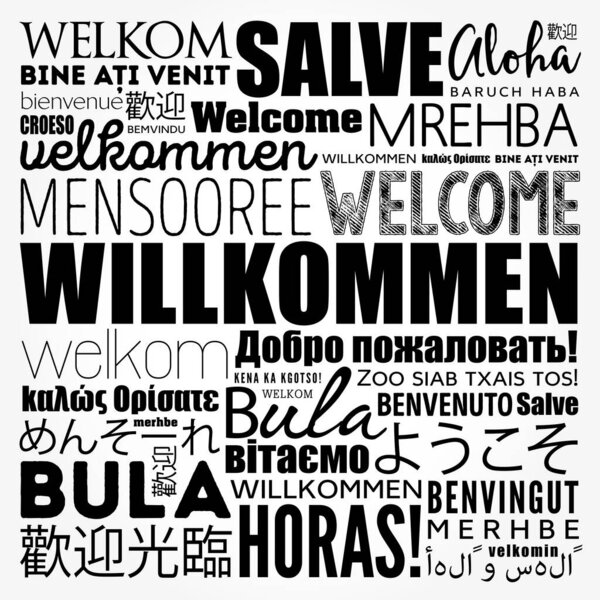 Willkommen(Welcome in German) Word cloud in different languages, conceptual background
