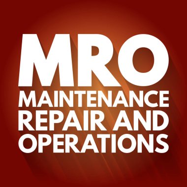 MRO - Bakım, Onarım ve İşletme kısaltması, iş konsepti geçmişi