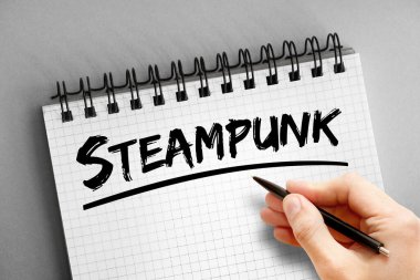 Not defterindeki Steampunk metni, kavram arkaplanı