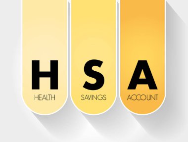HSA - Health Savings Account acronym, medical concept background clipart