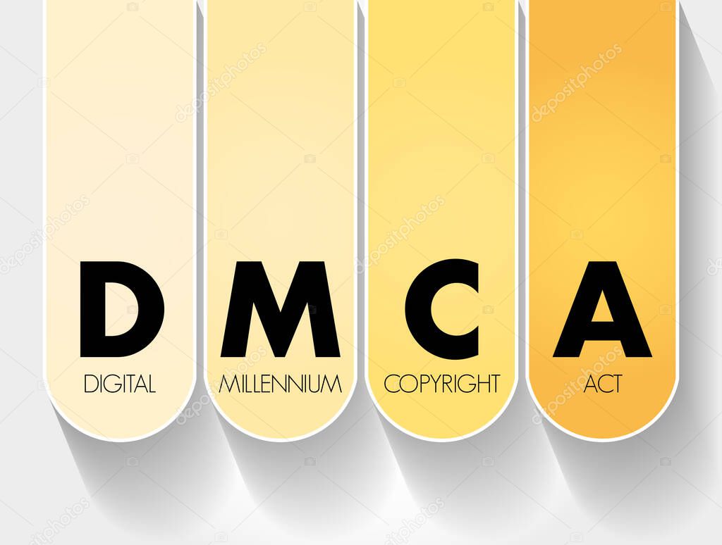 DMCA - Digital Millennium Copyright Act acronym, technology concept background