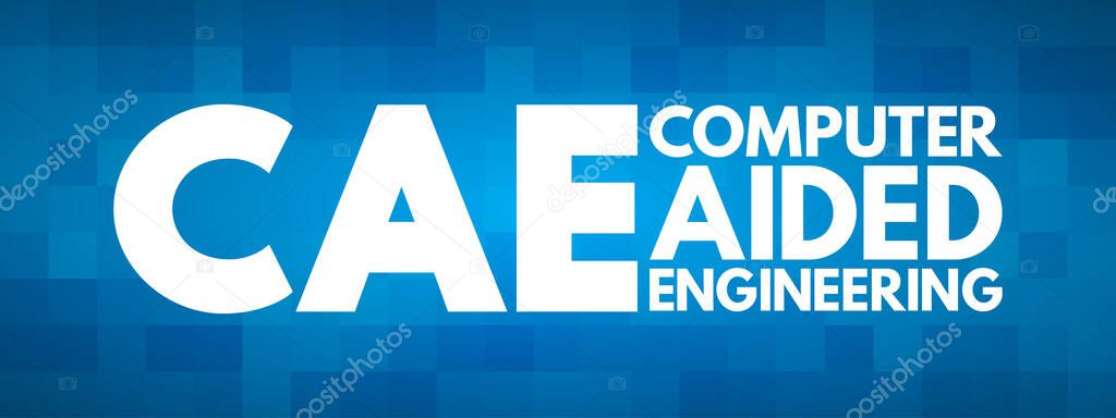 CAE - Computer Aided Engineering acronym, technology concept background