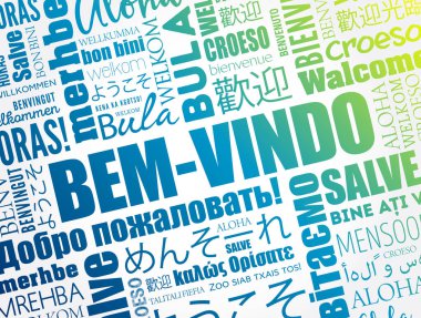 Bem-Vindo (Portekizce Hoşgeldiniz) kelime bulutu farklı dillerde