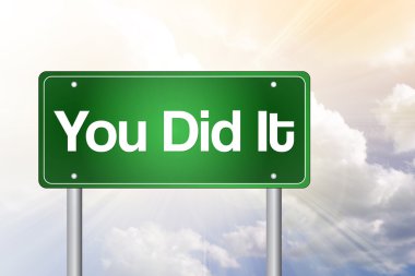 Sen Did o yeşil yol işaret, iş concep